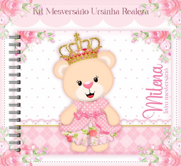Livro Mesversário Ursinha Realeza - Arquivo Digital