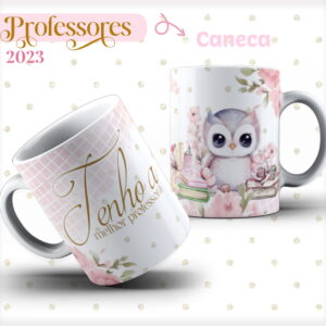 Pack 04 Artes Canecas Dia dos Professores - Arquivo Digital