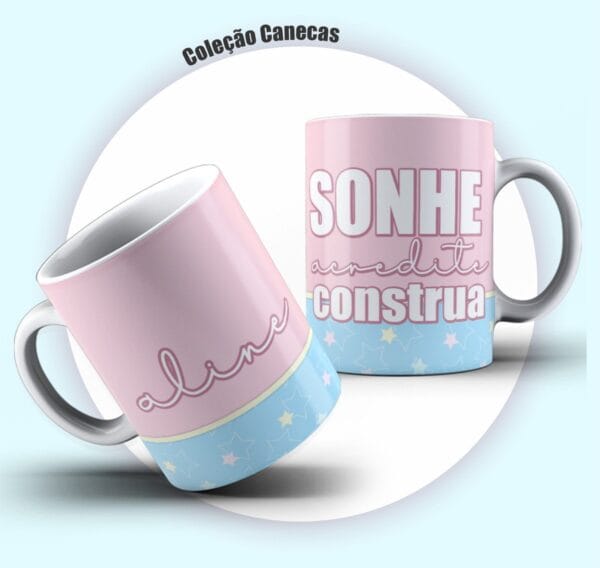 Pack Canecas Frases Femininas - Arquivo Digital