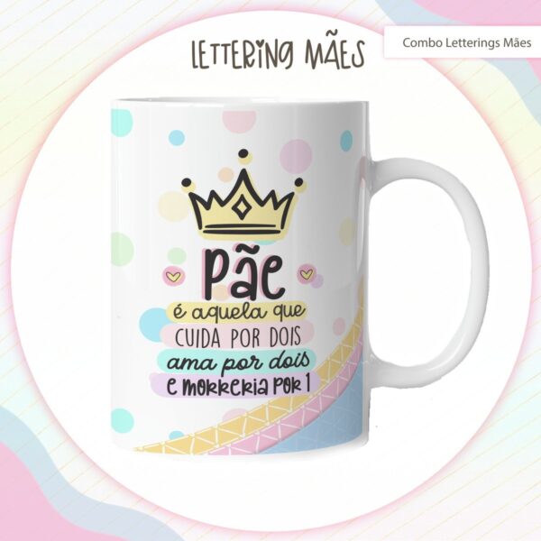 Pack Lettering Artes Canecas Dia das Mães - Arquivo Digital - Imagem 4