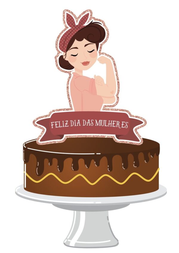 Topo de Bolo Dia das Mulheres Mod2 - Arquivo Digital